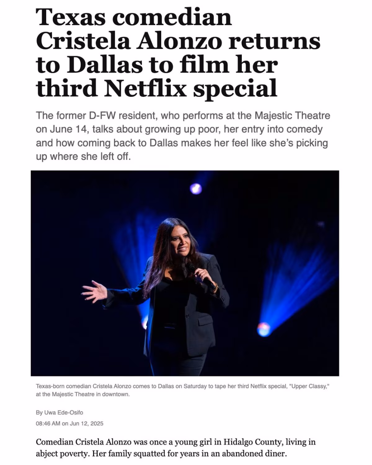 Cristela Alonzo Shoots Third Netflix Special in Dallas Comedian urges fans to protest in the morning then join her evening show at The Majestic.