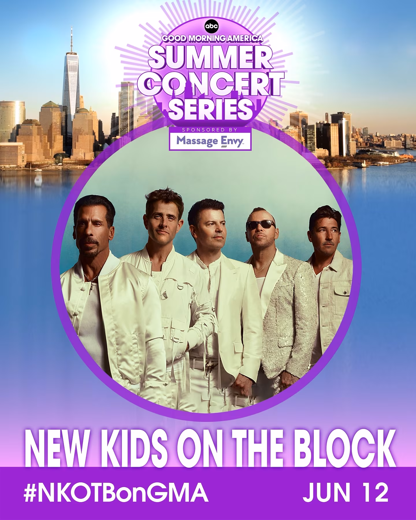 NKOTB Joins GMA Summer Concert Series Thursday Veteran pop group bringing classic hits and fresh energy to national TV fans at dawn wave!