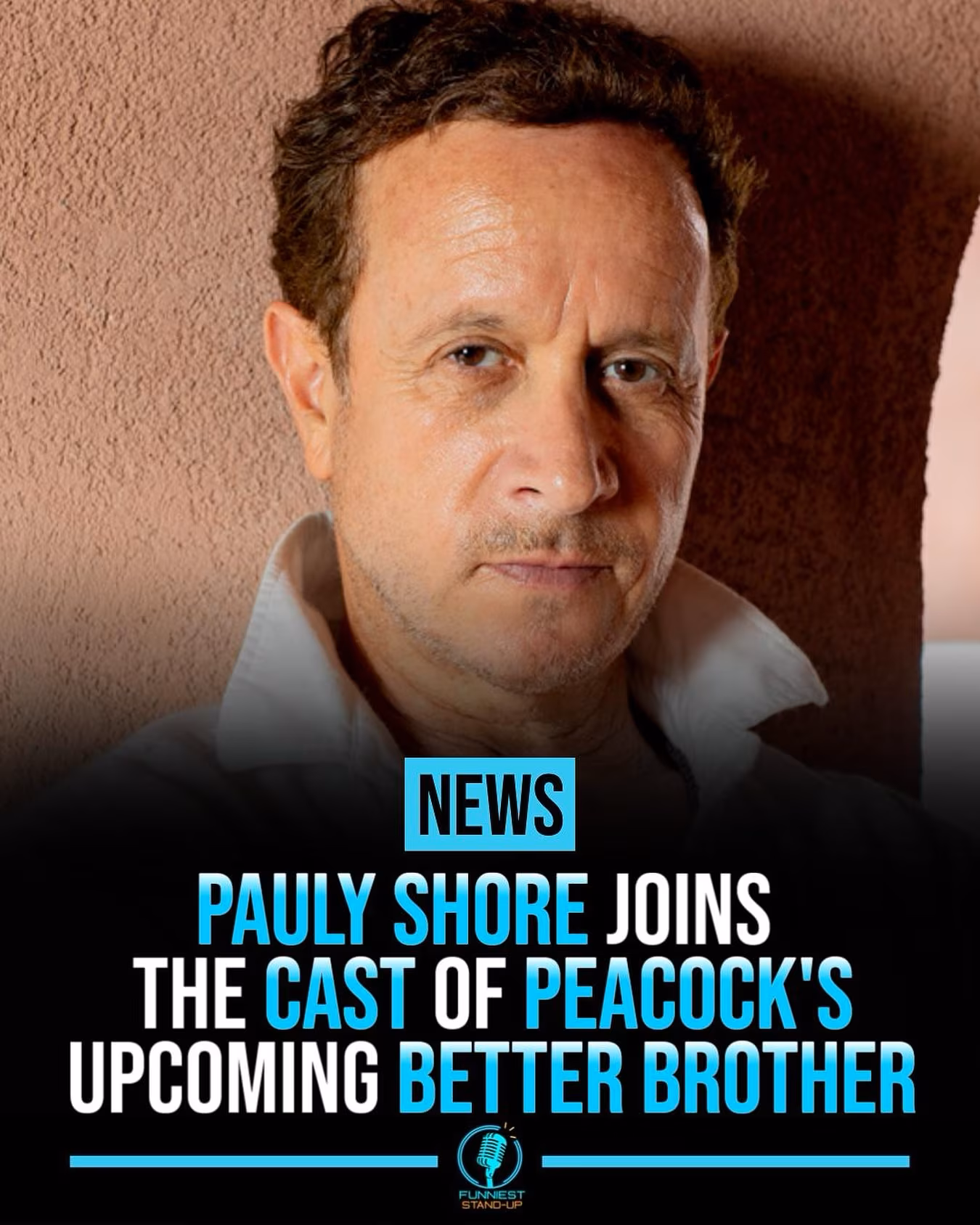 Pauly Shore Joins Peacock Series Shoot in Spokane Comic’s next project films in Washington this August, teaming him with a fresh ensemble!!!